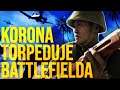 Koronawirus Torpeduje Battlefielda - Czy seria się obroni?