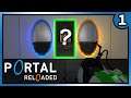 Let's think in 4 Dimensions!!! | Portal Reloaded | Part 1