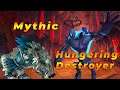 Mythic Hungering Destroyer!! Feral PoV