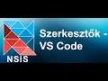NSIS (Nullsoft Scriptable Install System) telepítőkészítés - Visual Studio Code