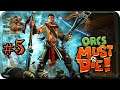 Orcs Must Die[#5] - Беговая Аллея (Прохождение на русском(Без комментариев))