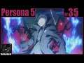 Persona 5 Playthrough | Part 35