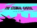 Playing THE ETERNAL CASTLE [REMASTERED] (Gameplay Livestream)