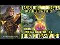 SCRIPT LANCELOT HERO SWORDMASTER NO PASSWORD FULL EFFECT WORK ABC & NO ABC FILE YVE PATCH