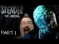 SLENDER FOUND ME | Slender The Arrival | Part 1 - Lee Plays