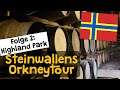 Steinwallens Orkneytour - Folge 2: Die Highland-Park-Destillerie