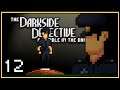 THE BALLAD OF PATRICK DOOLEY! | The Darkside Detective: A Fumble in the Dark | Part 12