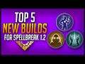 TOP 5 NEW BUILDS You NEED to Try in Spellbreak Patch 1.2!