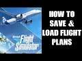 Xbox MS Flight Simulator: How To Save & Load Flight Plans, Difference Between .FLT & .PLN Files