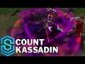 Count Kassadin Skin Spotlight - League of Legends