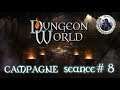 [FR] JDR - Dungeon World 🏰 séance #8
