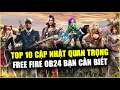 Free Fire | TOP 10 Cập Nhật OB24 FREE FIRE Quan Trọng Bạn Cần Biết | Rikaki Gaming