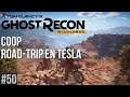 Ghost Recon Wildlands - #50 COOP, Road-trip en Tesla
