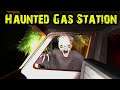 Haunted Gas Station (+Facecam Test 2)