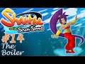 Let's Play Shantae and the Seven Sirens - 14 - The Boiler