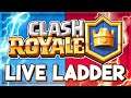 LIVE LADDER PUSH! (Clash Royale)