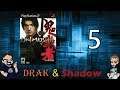 Onimusha Warlords: I Can Show You the World!! - Part 5 - Drak & Shadow!