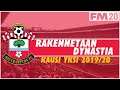 Rakennetaan Dynastia #2 | Southampton FC | Football Manager 2020