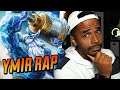 SMITE GOD RAP - YMIR - "Hit Em' With The Freeze"