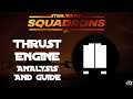 Star Wars: Squadrons | Thrust Engine Module Guide