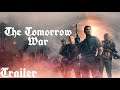 THE TOMORROW WAR(2021) Official Trailer