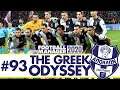 THIS LOT AGAIN... | Part 93 | THE GREEK ODYSSEY FM20 | Football Manager 2020