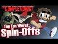 Top 10 WORST Video Game Spin Offs | The Completionist