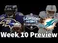 2021 NFL Week 10: Thursday Night Football - The Baltimore Ravens vs The Miami Dolphins