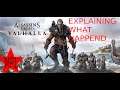 Assassin's Creed Valhalla Explaining what happend