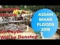 Bihar And Assam Support Stream| All Paytm Will Be donated  | Rs 29 Sponsor