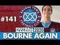 BOURNE TOWN FM20 | Part 141 | JUVENTUS | Football Manager 2020