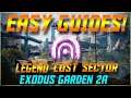 Destiny 2 - Exodus Garden 2A Legend Lost Sector Guide For Us Average Players!