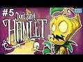 Κεραυνοβολημένος! Παίζουμε Don't Starve Hamlet [5]