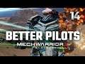 Gaining Better Pilots | Mechwarrior 5: Mercenaries | 2nd Playthrough | Episode #14