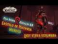 Heroico Lady Verva Venumbra - Castelo de Nathria(4/10 HC) - Guild Nyx Anima | Azralon BR