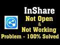 How To Fix InShare Not Open Problem Android & Ios - How To Fix Inshare Not Working Problem