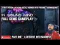 In Sound Mind Demo Full Playthrough / In Sound Mind Horror Game / In Sound Mind Gameplay Part 1