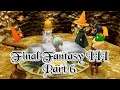 IT'S A TRAP!: Let's Play Final Fantasy 3 Part 6