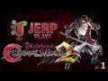Jerp plays Bloodstained: Curse of the Moon 2 pt.1 - A whole new crew! (2021-01-01)