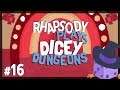 Let's Play Dicey Dungeons: Witch | Fire & Ice - Episode 16