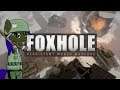OPsquad Plays: Foxhole [PART 22] [The Iron Road Standoff]