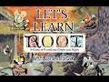 Root Tutorials #4 - The Vagabond