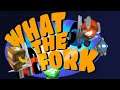 What The Fork Game Trailer 2020