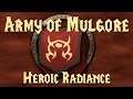World of Warcraft | Army of Mulgore | Heroic Radiance of Azshara