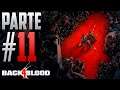 Back 4 Blood | Español Latino | Campaña no Comentada | Parte Final |
