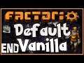Factorio [v.18] | Default Vanilla Ep. 11 (END) | The Siege is Over