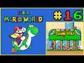 Finale: 'Bowser VS Controller' - Let’s Play Super Mario World, Pt. 16