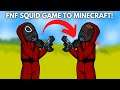 FNF Squid Game to Minecraft! | FNF VS Squid Game - Red Light [Minecraft Note Block Cover]