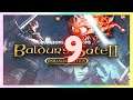 💞 Let's Play: Baldur's Gate 2 Enhanced Edition | Part 9 | RPG Classics 💞