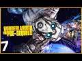 Live Stream 4K | Borderlands The Pre Sequel Walkthrough Gameplay Part 7 | RTX 2080Ti - no commentary